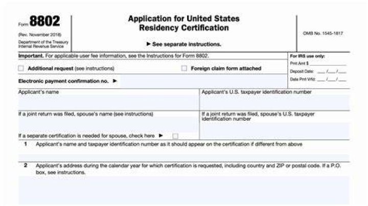 When to use form 8802, application for US residency?